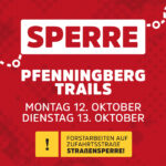 Reminder: Sperre Pfenningberg am 12.+13. Oktober 2026 reminder sperre pfenningberg oktober2026